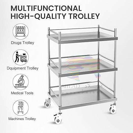 MILAD Hospital Trolley 3 Shelf Stainless Steel Medical Instrument Trolley with 4 Castor Wheels | Medical Trolley with Wheels | Surgical Clinic Trolley (55 L × 40 W × 76 H CM's)